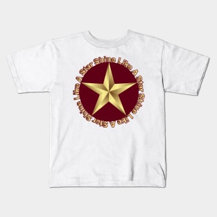 Shine Like A Star Kids T-Shirt